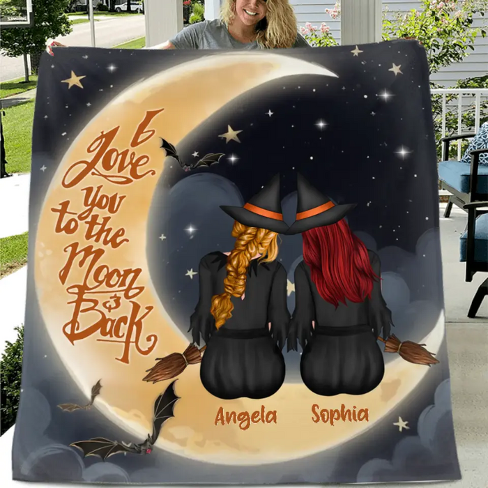 Custom Personalized Witches Quilt/Fleece Throw Blanket - Gift Idea For Friend - Memorial Gift - I Love You To The Moon & Back