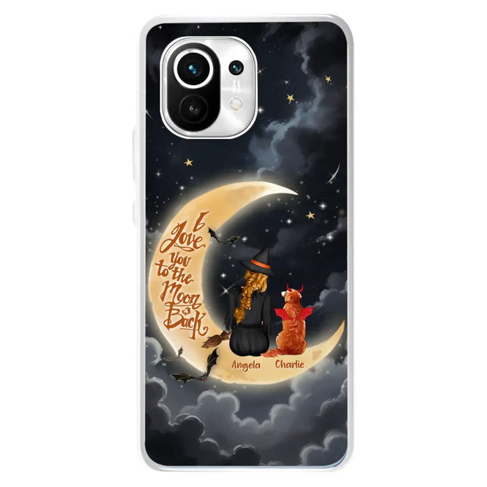 Custom Personalized Witch Dog Phone Case - Gift Idea To Dog Mom/ Dog Lover - I Love You To The Moon And Back - Case For Xiaomi/ Oppo/ Huawei