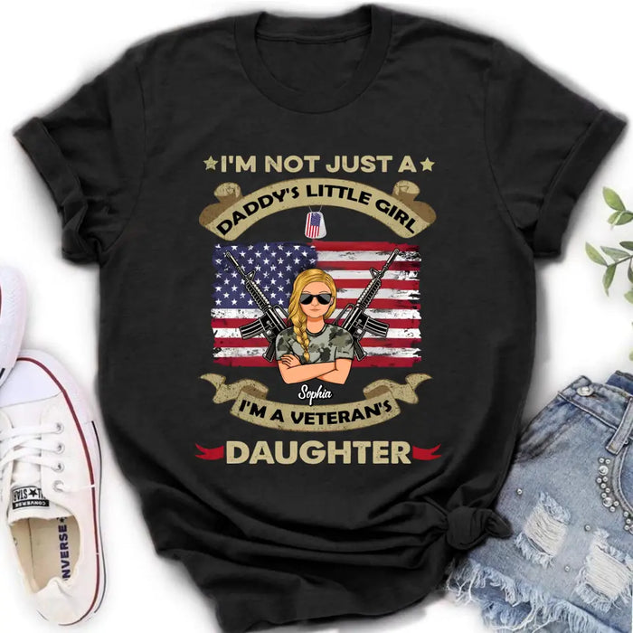 Custom Personalized Veteran's Daughter T-Shirt/ Long Sleeve/ Sweatshirt/ Hoodie - Gift Idea For Veteran - I'm Not Just A Daddy's Little Girl I'm A Veteran's Daughter