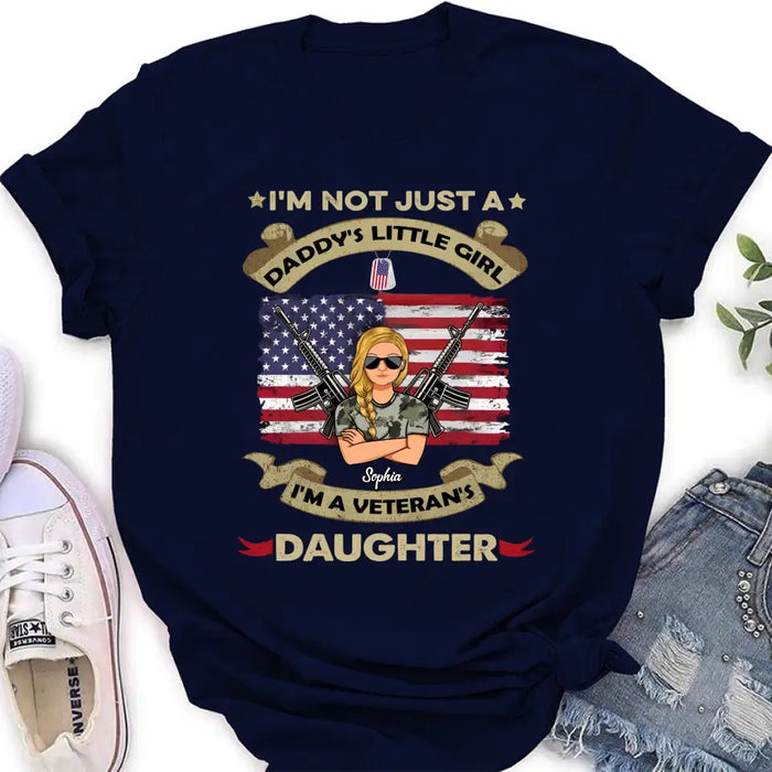 Custom Personalized Veteran's Daughter T-Shirt/ Long Sleeve/ Sweatshirt/ Hoodie - Gift Idea For Veteran - I'm Not Just A Daddy's Little Girl I'm A Veteran's Daughter