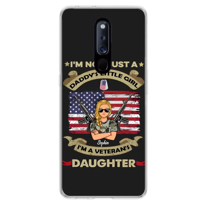 Custom Personalized Veteran's Daughter Phone Case - Gift Idea For Veteran/ Daughter - I'm Not Just A Daddy's Little Girl I'm A Veteran's Daughter - Case For Xiaomi/ Oppo/ Huawei