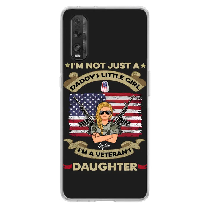 Custom Personalized Veteran's Daughter Phone Case - Gift Idea For Veteran/ Daughter - I'm Not Just A Daddy's Little Girl I'm A Veteran's Daughter - Case For Xiaomi/ Oppo/ Huawei