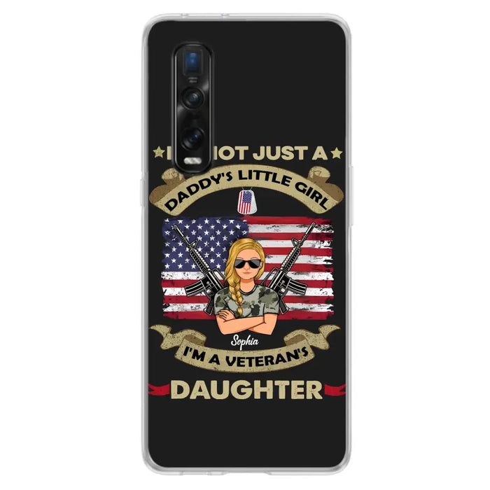 Custom Personalized Veteran's Daughter Phone Case - Gift Idea For Veteran/ Daughter - I'm Not Just A Daddy's Little Girl I'm A Veteran's Daughter - Case For Xiaomi/ Oppo/ Huawei