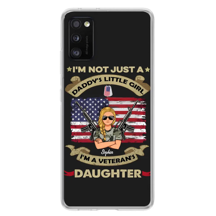 Custom Personalized Veteran's Daughter Phone Case - Gift Idea For Veteran/ Daughter - I'm Not Just A Daddy's Little Girl I'm A Veteran's Daughter - Case For iPhone/ Samsung