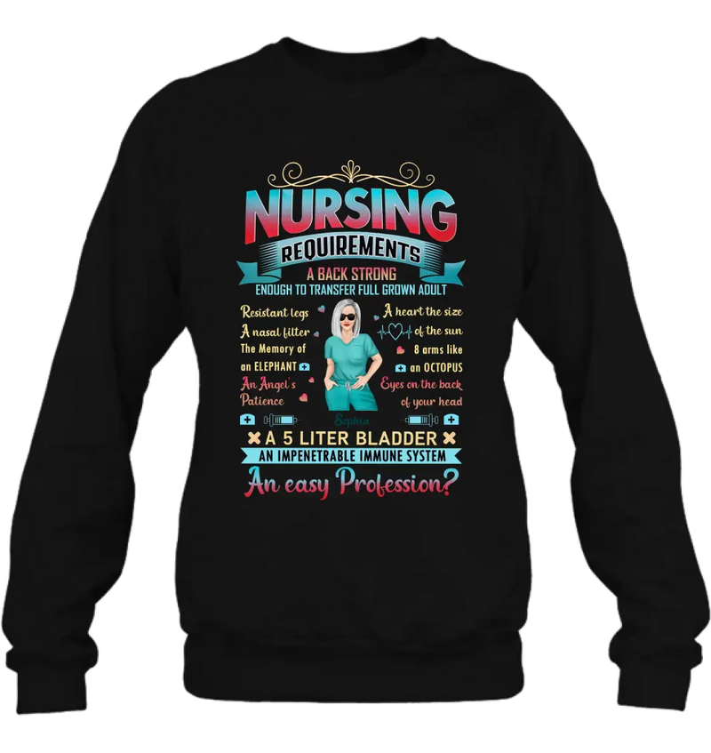 Personalized Nurse T-shirt/Long Sleeve/Sweatshirt/Hoodie - Nurse/Birthday Gift Idea - Nursing Requirements