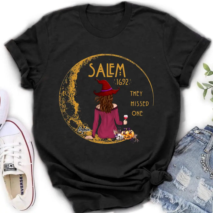 Custom Personalized Salem 1692 Witch T-shirt/ Long Sleeve/ Sweatshirt/ Hoodie - Gift Idea For Halloween - They Missed One