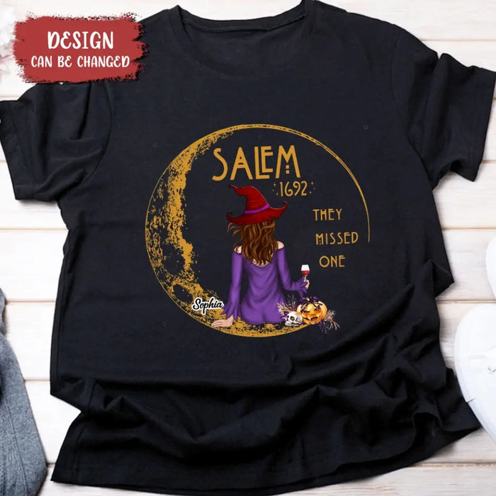 Custom Personalized Salem 1692 Witch T-shirt/ Long Sleeve/ Sweatshirt/ Hoodie - Gift Idea For Halloween - They Missed One