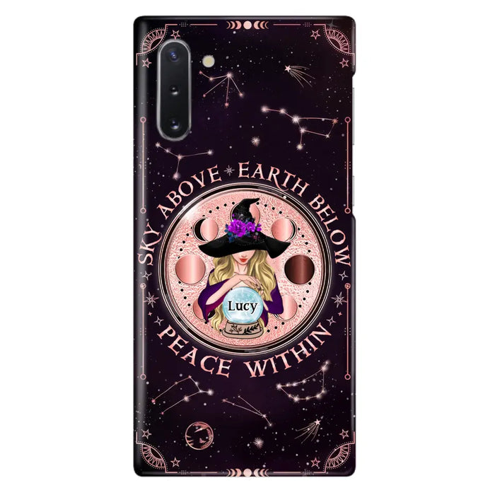 Custom Personalized Witch Phone Case - Gift Idea For Witch Lover - Sky Above Earth Below Peace Within - Case for iPhone/ Samsung