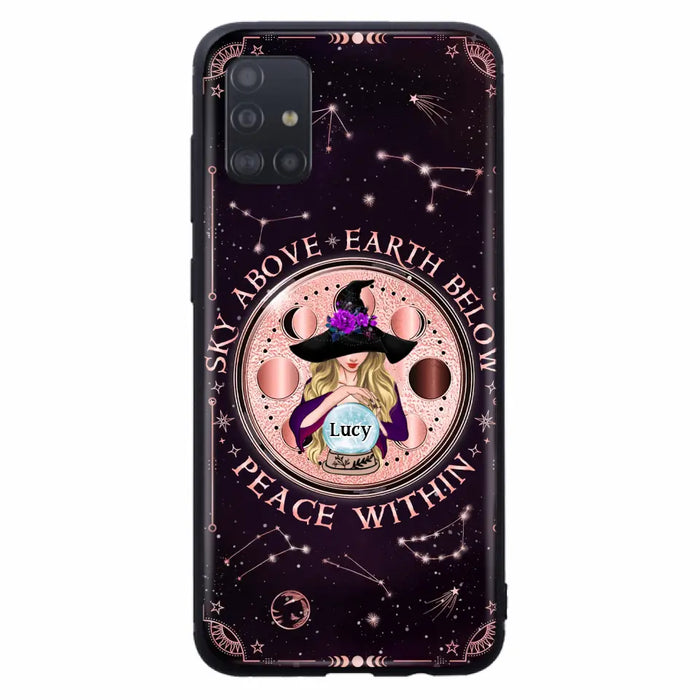 Custom Personalized Witch Phone Case - Gift Idea For Witch Lover - Sky Above Earth Below Peace Within - Case for iPhone/ Samsung