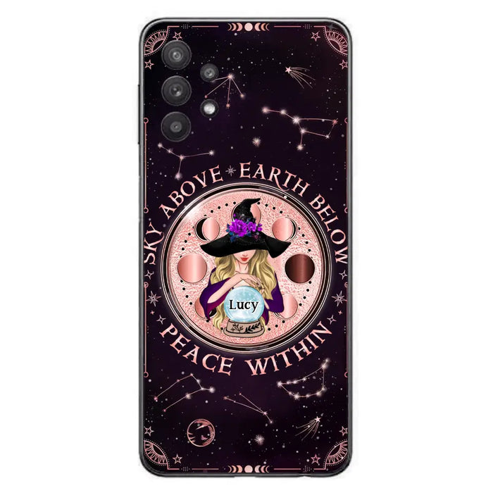 Custom Personalized Witch Phone Case - Gift Idea For Witch Lover - Sky Above Earth Below Peace Within - Case for iPhone/ Samsung