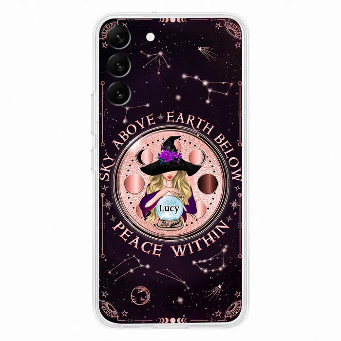 Custom Personalized Witch Phone Case - Gift Idea For Witch Lover - Sky Above Earth Below Peace Within - Case for iPhone/ Samsung