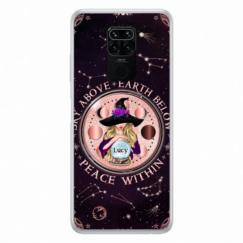 Custom Personalized Witch Phone Case - Gift Idea For Witch Lover - Sky Above Earth Below Peace Within - Case for Xiaomi/ Oppo/ Huawei