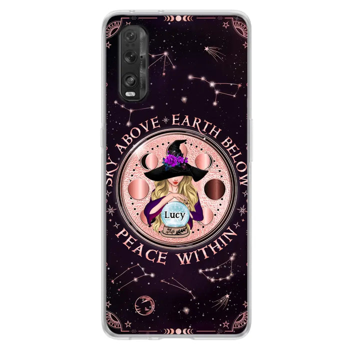 Custom Personalized Witch Phone Case - Gift Idea For Witch Lover - Sky Above Earth Below Peace Within - Case for Xiaomi/ Oppo/ Huawei