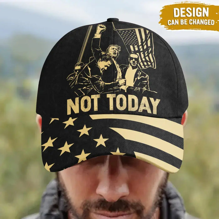 Not Today 2024 Cap - Gift Idea For Presidential Election