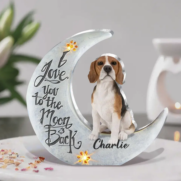 Custom Personalized Dog Acrylic Plaque - Gift Idea For Dog Lover - I Love You To The Moon And Back