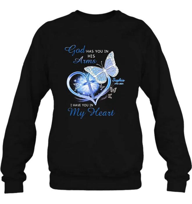 Custom Personalized Memorial T-shirt/ Long Sleeve/ Sweatshirt/ Hoodie - Memorial Gift Idea - God Has You In His Arms I Have You in My Heart