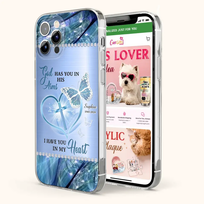 Custom Personalized Memorial Phone Case - Memorial Gift Idea For Family Member - God Has You In His Arms I Have You in My Heart - Case For iPhone/ Samsung