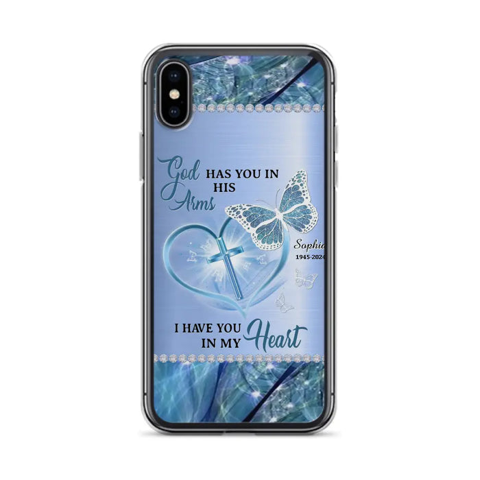 Custom Personalized Memorial Phone Case - Memorial Gift Idea For Family Member - God Has You In His Arms I Have You in My Heart - Case For iPhone/ Samsung