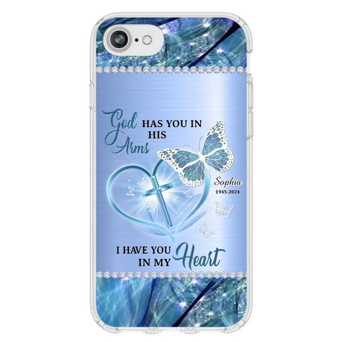 Custom Personalized Memorial Phone Case - Memorial Gift Idea For Family Member - God Has You In His Arms I Have You in My Heart - Case For iPhone/ Samsung