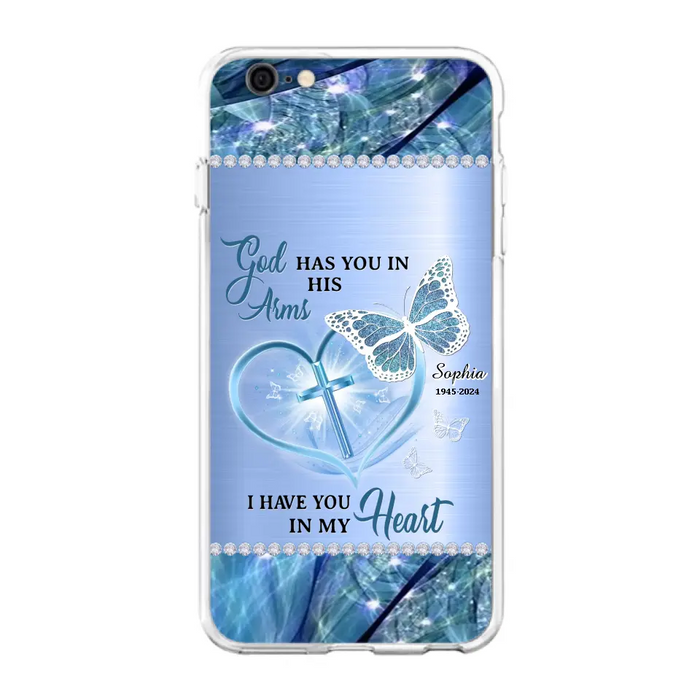 Custom Personalized Memorial Phone Case - Memorial Gift Idea For Family Member - God Has You In His Arms I Have You in My Heart - Case For iPhone/ Samsung