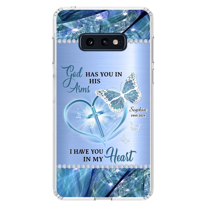 Custom Personalized Memorial Phone Case - Memorial Gift Idea For Family Member - God Has You In His Arms I Have You in My Heart - Case For iPhone/ Samsung