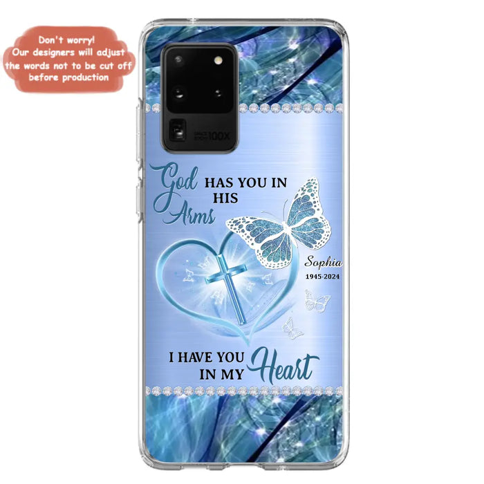 Custom Personalized Memorial Phone Case - Memorial Gift Idea For Family Member - God Has You In His Arms I Have You in My Heart - Case For iPhone/ Samsung