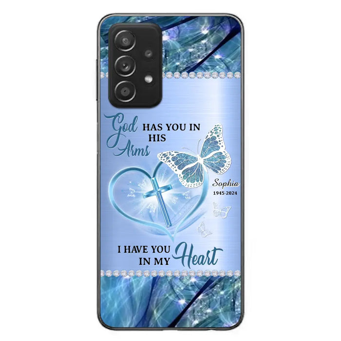 Custom Personalized Memorial Phone Case - Memorial Gift Idea For Family Member - God Has You In His Arms I Have You in My Heart - Case For iPhone/ Samsung