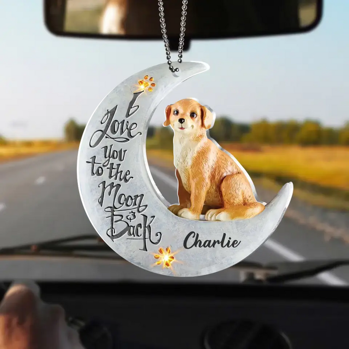 Custom Personalized Dog Acrylic Ornament - Gift Idea For Dog Lover/ Christmas - I Love You To The Moon And Back