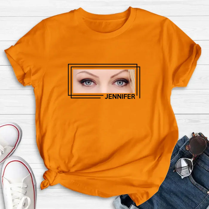 Custom Personalized Eyes T-shirt - Upload Photo - Gift Idea For Boyfriend/ Girlfriend/ Husband/ Wife