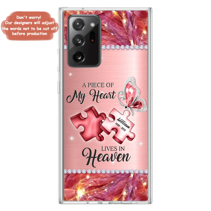 Custom Personalized Memorial Phone Case - Memorial Gift Idea for Father's Day -  A Piece Of My Heart Lives In Heaven - Case for iPhone/Samsung