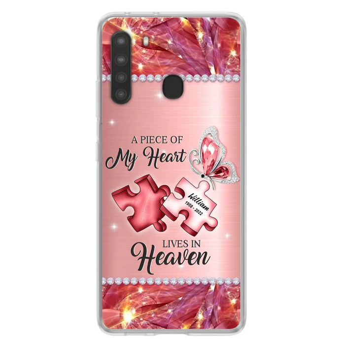 Custom Personalized Memorial Phone Case - Memorial Gift Idea for Father's Day -  A Piece Of My Heart Lives In Heaven - Case for iPhone/Samsung