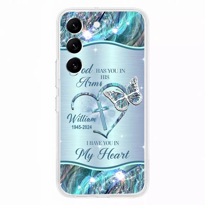 Custom Personalized Memorial Phone Case - Memorial Gift For Family Member - God Has You In His Arms I Have You In My Heart - Case For iPhone/ Samsung