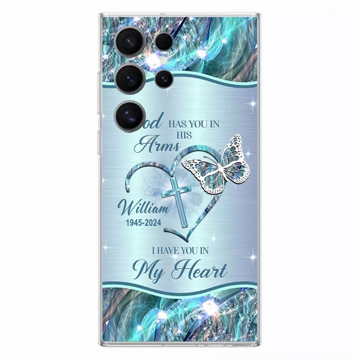 Custom Personalized Memorial Phone Case - Memorial Gift For Family Member - God Has You In His Arms I Have You In My Heart - Case For iPhone/ Samsung