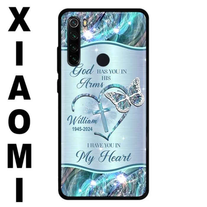 Custom Personalized Memorial Phone Case - Memorial Gift For Family Member - God Has You In His Arms I Have You In My Heart - Case For Xiaomi/ Oppo/ Huawei