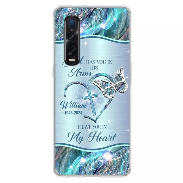 Custom Personalized Memorial Phone Case - Memorial Gift For Family Member - God Has You In His Arms I Have You In My Heart - Case For Xiaomi/ Oppo/ Huawei