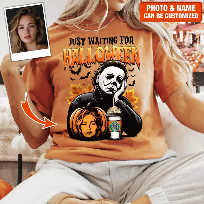 Custom Personalized Pumpkin Photo T-shirt - Upload Photo - Halloween Gift Idea - Just Waiting For Halloween