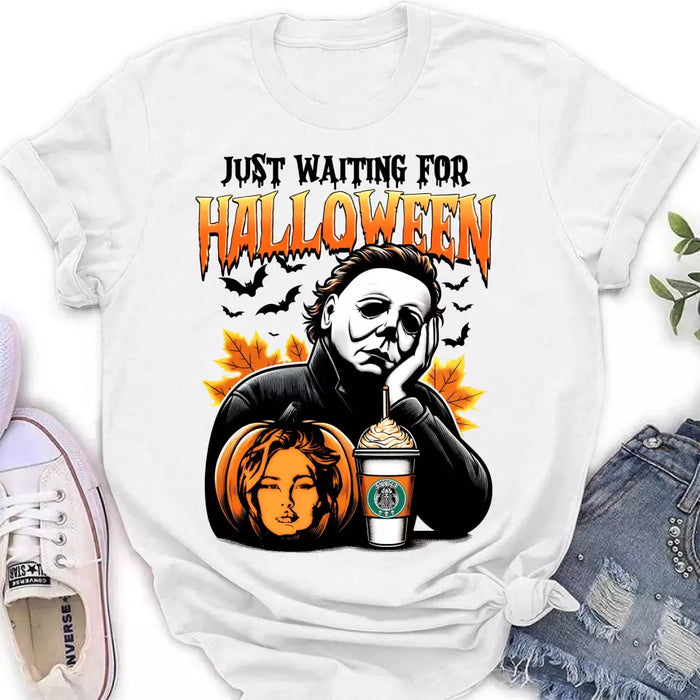 Custom Personalized Pumpkin Photo T-shirt - Upload Photo - Halloween Gift Idea - Just Waiting For Halloween