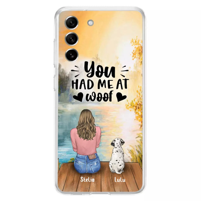 Custom Personalized Dog Mom Phone Case - Gifts For Dog Lovers With Upto 4 Dogs - You Had Me At Woof - Case For iPhone, Samsung