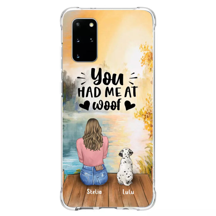 Custom Personalized Dog Mom Phone Case - Gifts For Dog Lovers With Upto 4 Dogs - You Had Me At Woof - Case For iPhone, Samsung