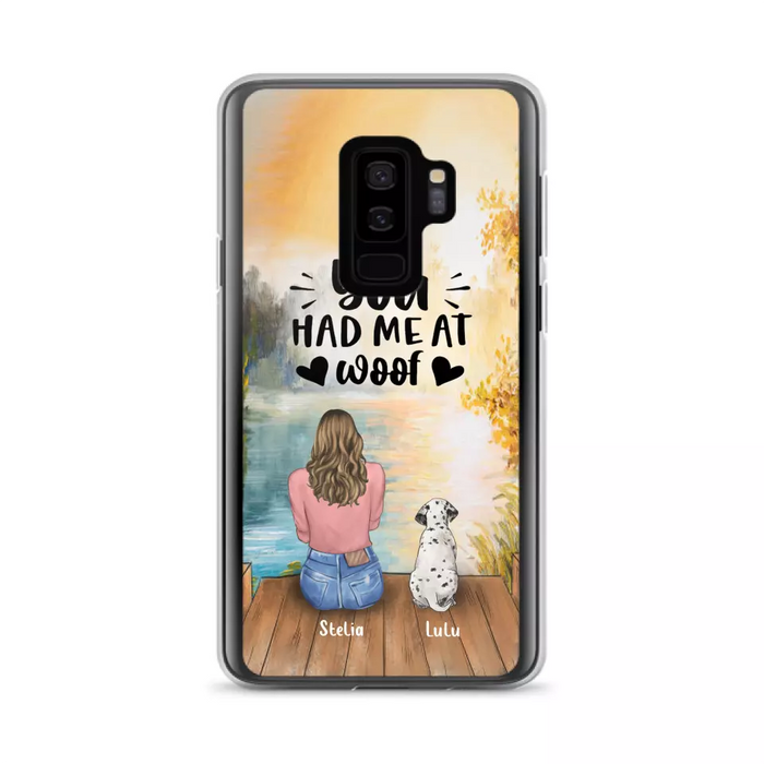 Custom Personalized Dog Mom Phone Case - Gifts For Dog Lovers With Upto 4 Dogs - You Had Me At Woof - Case For iPhone, Samsung