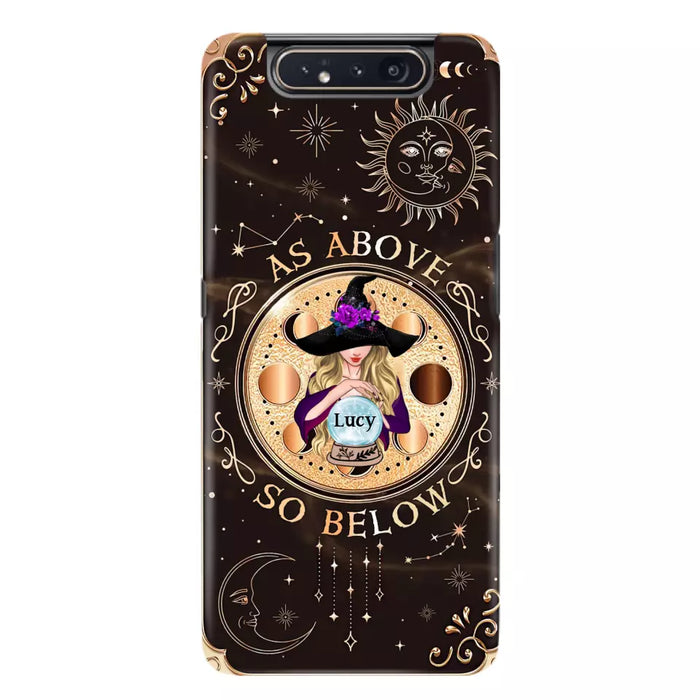 Custom Personalized Witch Phone Case - Gift Idea For Halloween Day - As Above So Below - Case For iPhone/Samsung