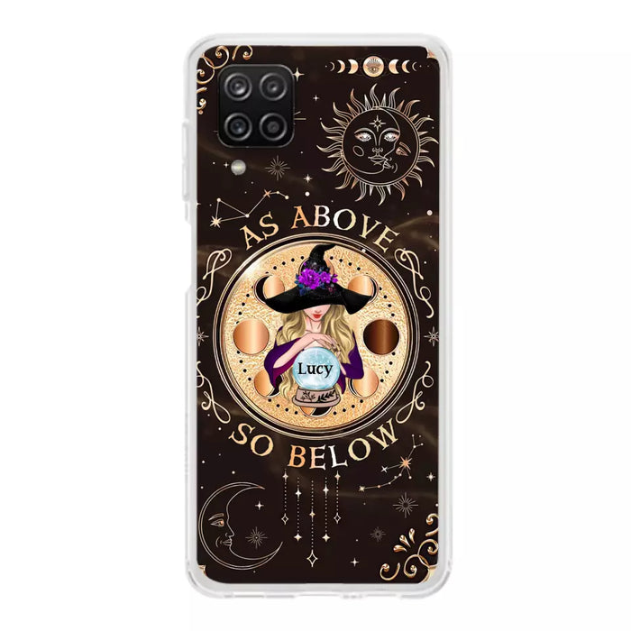 Custom Personalized Witch Phone Case - Gift Idea For Halloween Day - As Above So Below - Case For iPhone/Samsung