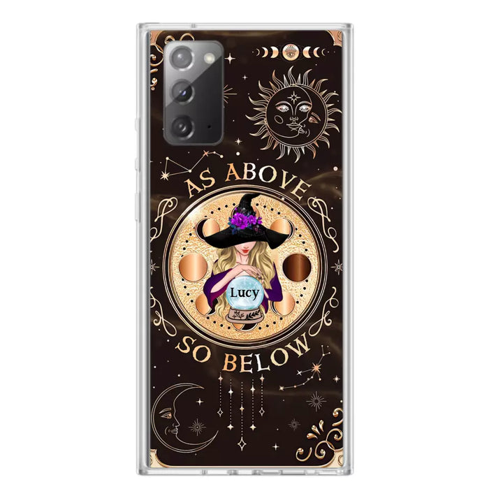 Custom Personalized Witch Phone Case - Gift Idea For Halloween Day - As Above So Below - Case For iPhone/Samsung