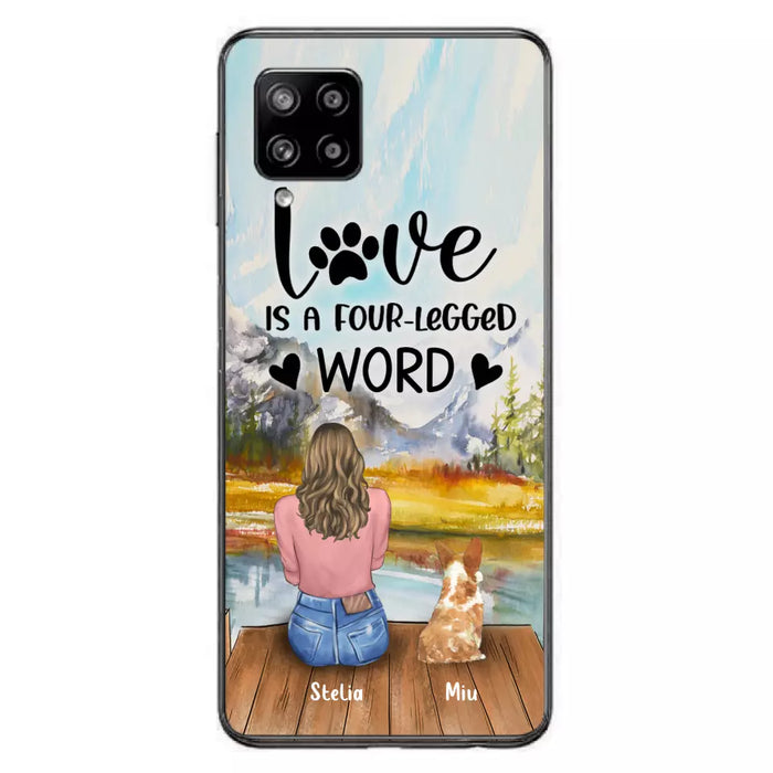 Custom Personalized Pet Mom/Pet Dad Phone Case - Gifts For Pet Lovers With Upto 4 Pets - Love Is A Four-Legged Word