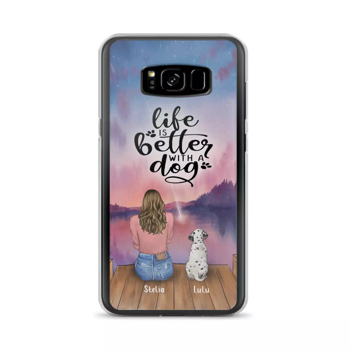 Custom Personalized Dog Mom Phone Case - Gifts For Dog Lovers With Upto 4 Dogs - Life Is Better With A Dog - Case For iPhone, Samsung And Xiaomi