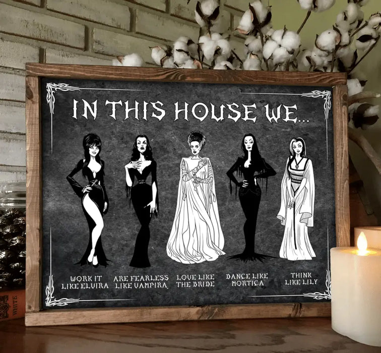 Custom Personalized Horizontal Poster Gift Idea For Halloween - In This House We Are Fearless Like Vampira