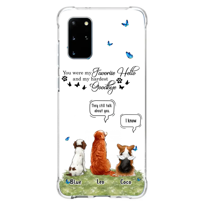 Custom Personalized Pet Phone Case - Memorial Gift Idea For Dog/ Cat Lover - You Were My Favorite Hello - Case For iPhone/Samsung