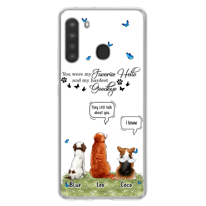 Custom Personalized Pet Phone Case - Memorial Gift Idea For Dog/ Cat Lover - You Were My Favorite Hello - Case For iPhone/Samsung