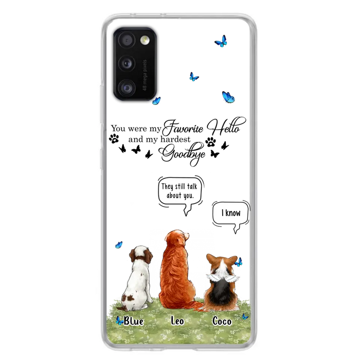 Custom Personalized Pet Phone Case - Memorial Gift Idea For Dog/ Cat Lover - You Were My Favorite Hello - Case For iPhone/Samsung