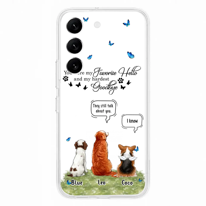 Custom Personalized Pet Phone Case - Memorial Gift Idea For Dog/ Cat Lover - You Were My Favorite Hello - Case For iPhone/Samsung